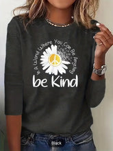 Load image into Gallery viewer, Long Sleeve Be Kind Shirt
